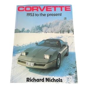Vintage Book Collectible Book Corvette 1953 to Present by Richard Nichols Book